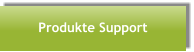 Produkte Support